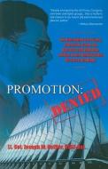 Promotion: Denied: The Harrowing True Story of Racism, Cover-Up, Betrayal and Vigilante Justice at the United States Air di Joseph W. Hoffler edito da HERTFORD FREE PR