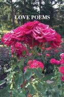 Love Poems di August Summers edito da Saad Publishing Co.