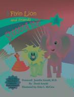 Flyin Lion and Friends Shooting Star di David Arnold edito da ASCENT MEDIA GROUP