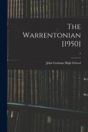 The Warrentonian [1950]; 4 edito da LIGHTNING SOURCE INC