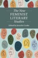 The New Feminist Literary Studies edito da Cambridge University Press