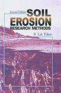 Soil Erosion Research Methods di R. Lal edito da Taylor & Francis Ltd