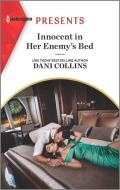Innocent in Her Enemy's Bed di Dani Collins edito da HARLEQUIN SALES CORP