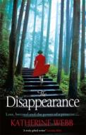 The Disappearance di Katherine Webb edito da Orion Publishing Co