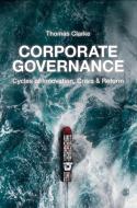 Corporate Governance di Thomas Clarke edito da SAGE PUBN