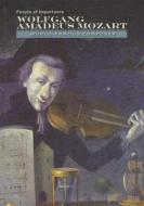 Mozart - World Famous Composer di Diane Cook edito da Mason Crest Publishers
