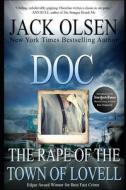 Doc: The Rape of the Town of Lovell di Jack Olsen edito da Createspace