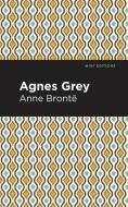 Agnes Grey di Anne Bronte edito da MINT ED