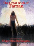 The Great Book of Tarzan di Edgar Rice Burroughs edito da Wilder Publications