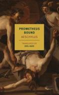 Prometheus Bound di Aeschylus edito da NEW YORK REVIEW OF BOOKS