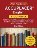 Accuplacer English Study Guide: Accuplac di TPB PUBLISHING edito da Lightning Source Uk Ltd