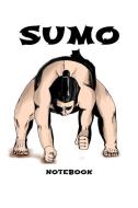 Sumo Notebook: Sumo Wrestling Book Notepad Notebook Composition and Journal Gratitude Diary Gift di Retrosun Designs edito da INDEPENDENTLY PUBLISHED