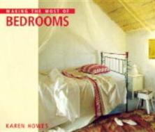 Making The Most Of Bedrooms di Karen Howes edito da Conran Octopus Ltd