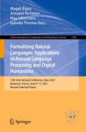 Formalizing Natural Languages: Applications To Natural Language Processing And Digital Humanities edito da Springer Nature Switzerland AG