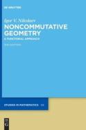 Noncommutative Geometry di Igor V. Nikolaev edito da Gruyter, Walter de GmbH