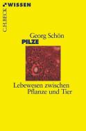 Pilze di Georg Schön edito da Beck C. H.