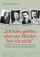 "Ich habe getötet, aber ein Mörder bin ich nicht" di Birgit Kofler-Bettschart edito da Ueberreuter, Carl Verlag