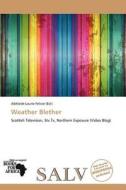 Weather Blether edito da Crypt Publishing