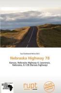 Nebraska Highway 78 edito da Duc