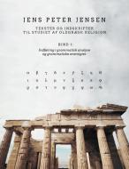 Tekster og indskrifter til studiet af oldgræsk religion di Jens Peter Jensen edito da Books on Demand