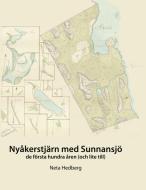 Nyåkerstjärn med Sunnansjö di Neta Hedberg edito da Books on Demand