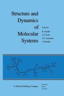 Structure and Dynamics of Molecular Systems edito da Springer Netherlands