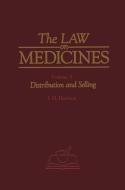The Law on Medicines di H. S. Harrison edito da Springer Netherlands
