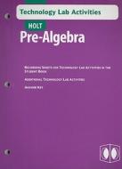 Holt Pre-Algebra Technology Lab Activities edito da Holt McDougal