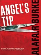 Angel's Tip di Alafair Burke edito da Harperluxe