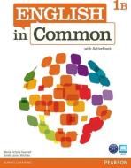 English In Common 1b Split: Student Book And Workbook With Activebook di Maria Victoria Saumell, Sarah Louisa Birchley edito da Pearson Education (us)