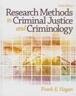 Research Methods in Criminal Justice and Criminology di Frank E. Hagan edito da Pearson