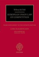 Bellamy & Child European Union Law Of Competition di Laura Elizabeth John edito da Oxford University Press