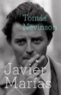 Tomas Nevinson di Javier Marias edito da Penguin Books Ltd