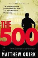 The 500 di Matthew Quirk edito da BACK BAY BOOKS