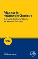 Heterocyclic Mesomeric Betaines And Mesoionic Compounds edito da Elsevier Science & Technology