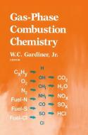 Gas-Phase Combustion Chemistry di William C. Gardiner, W. C. Gardiner edito da Springer New York