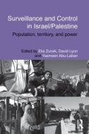 Surveillance and Control in Israel/Palestine di Elia Zureik edito da Routledge