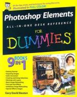 Photoshop All-in-one Desk Reference For Dummies di Gary David Bouton edito da John Wiley And Sons Ltd