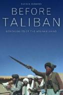 Edwards, D: Before Taliban di David B. Edwards edito da University of California Press