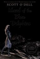 Island of the Blue Dolphins di Scott O'Dell edito da Houghton Mifflin Harcourt