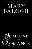 Someone to Romance di Mary Balogh edito da BERKLEY BOOKS
