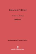 Poland's Politics di Adam Bromke edito da Harvard University Press