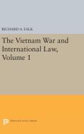 The Vietnam War and International Law, Volume 1 di Richard A. Falk edito da Princeton University Press
