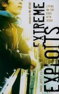 Extreme Exploits: Living on the Edge with Jesus di Danny Lovett edito da B&H Publishing Group