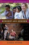 Kinship and Gender di Linda Stone edito da Taylor & Francis Inc