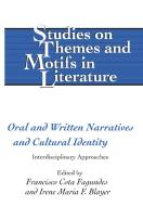 Oral and Written Narratives and Cultural Identity edito da Lang, Peter