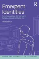 Emergent Identities di Rob (University of West Australia) Cover edito da Taylor & Francis Ltd