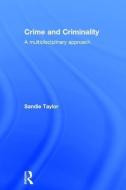 Crime and Criminality di Sandie (University of South Wales Taylor edito da Taylor & Francis Ltd