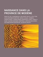 Naissance Dans La Province De Mod Ne: Je di Livres Groupe edito da Books LLC, Wiki Series