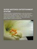 Super Nintendo Entertainment System: Vid di Font Wikipedia edito da Books LLC, Wiki Series